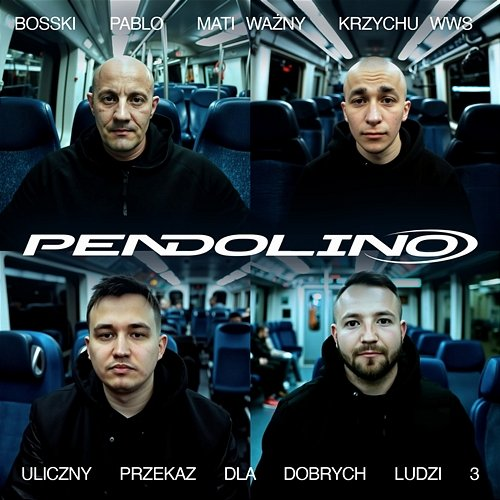 Pendolino Bosski, Pablo, Mati Ważny, Krzychu WWS