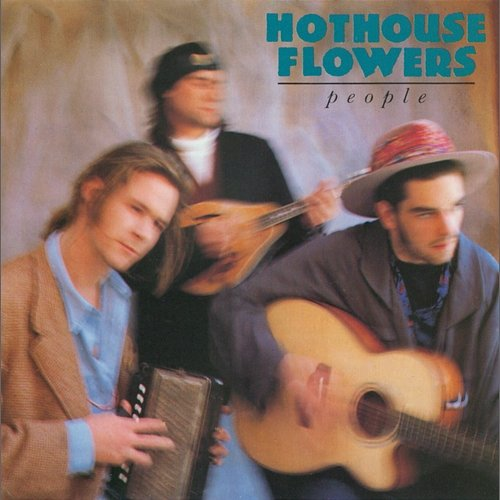 People Hothouse Flowers