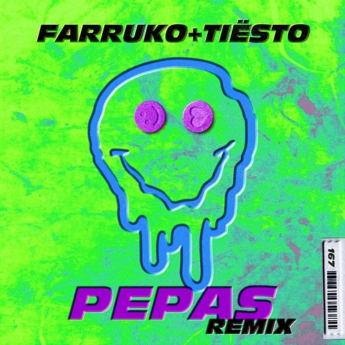 Pepas Farruko, Tiësto