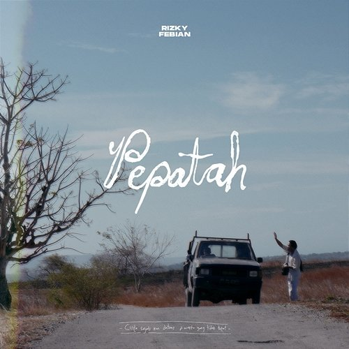 Pepatah Rizky Febian