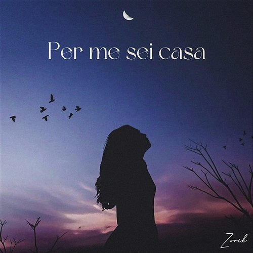 PER ME SEI CASA ZORIK & Kevin Miho