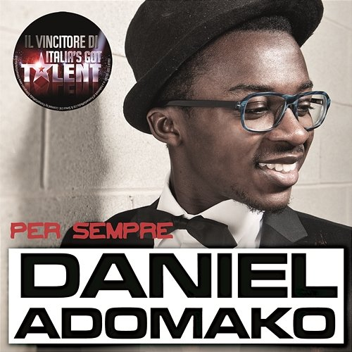 Per sempre Daniel Adomako
