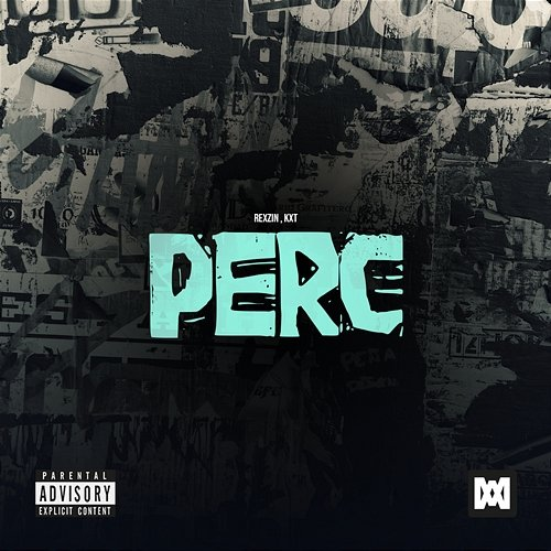 Perc Kxt, RexZin