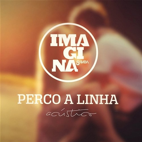 Perco a linha Imaginasamba