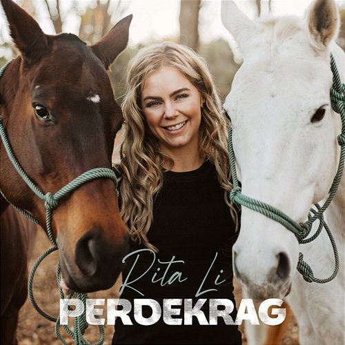 Perdekrag Rita Li