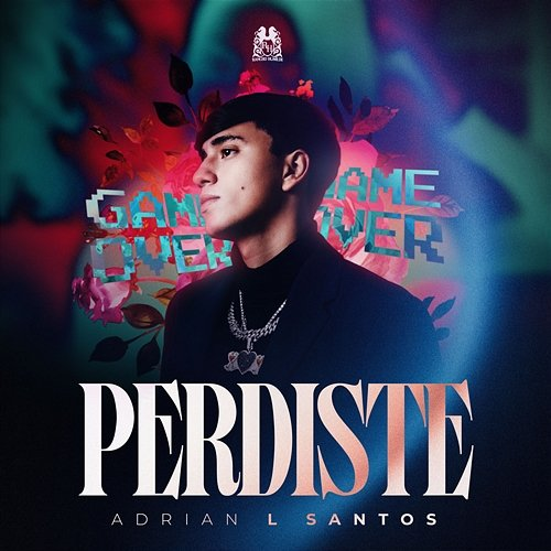 Perdiste Adrian L Santos
