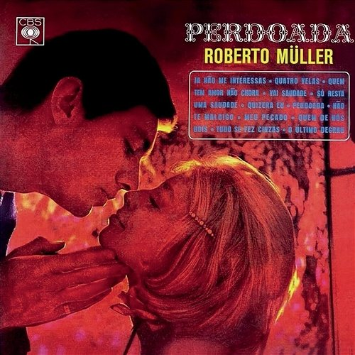 Perdoada Roberto Müller