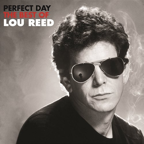 Perfect Day Lou Reed