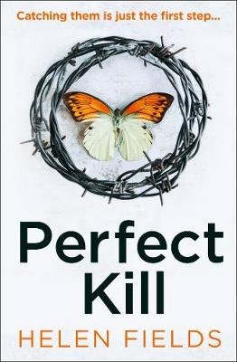Perfect Kill Fields Helen