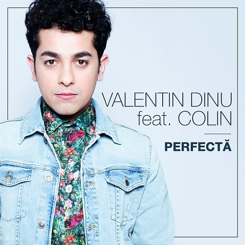 Perfectă Valentin Dinu feat. Colin