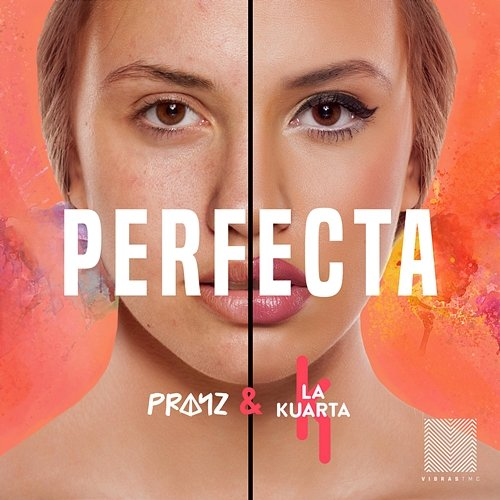 Perfecta Pranz & La Kuarta