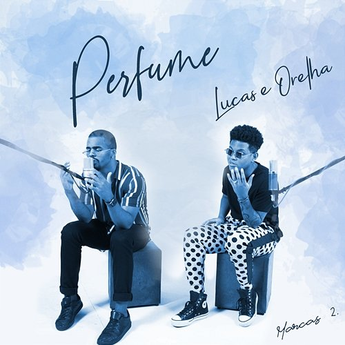 Perfume Lucas E Orelha