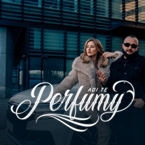 PERFUMY Adi Te