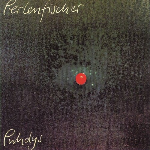 Perlenfischer Puhdys
