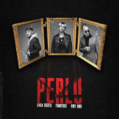 PERLU Luca Sickta, Kmy Kmo, Yonnyboii