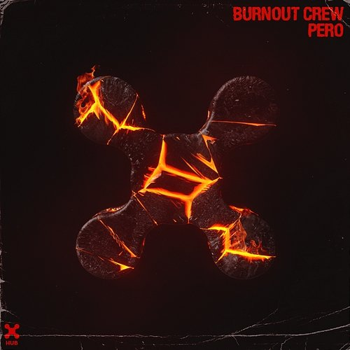 Pero BURNOUT CREW