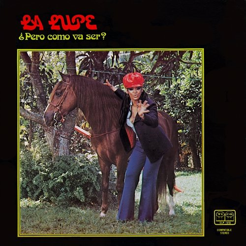 Pero Como Va A Ser La Lupe
