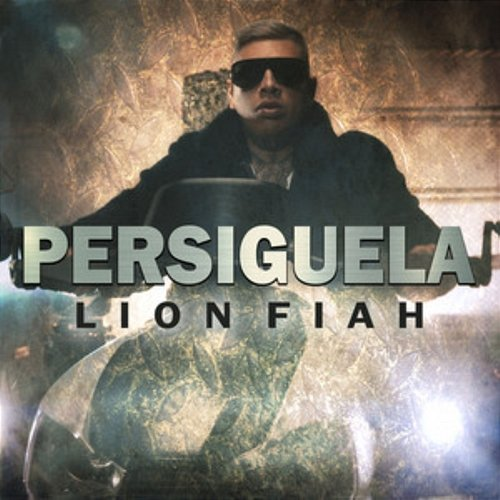 Persíguela Lion Fiah