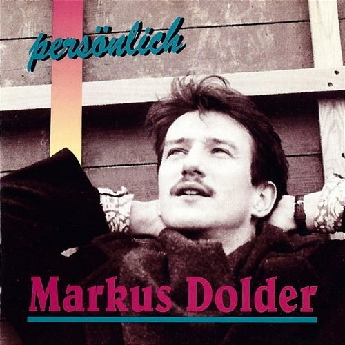 Persönlich Markus Dolder