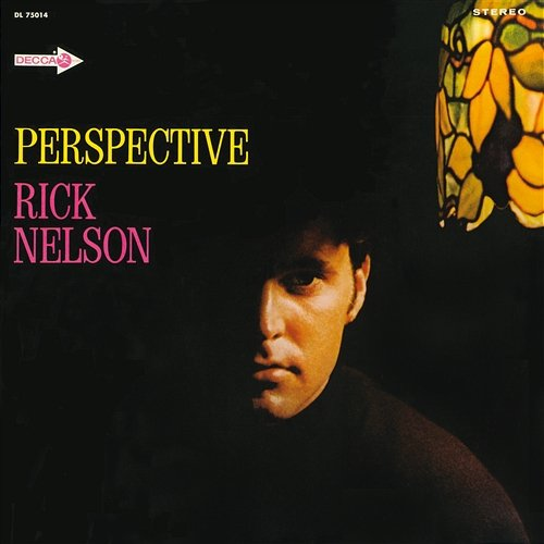 Perspective Rick Nelson