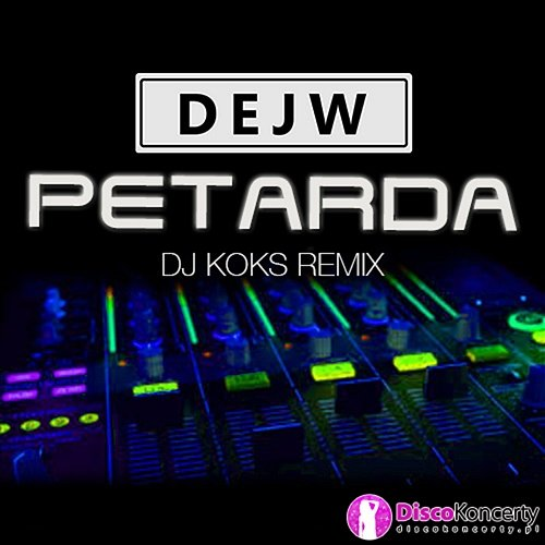 Petarda Dejw