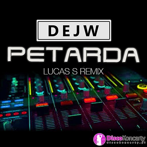 Petarda Dejw