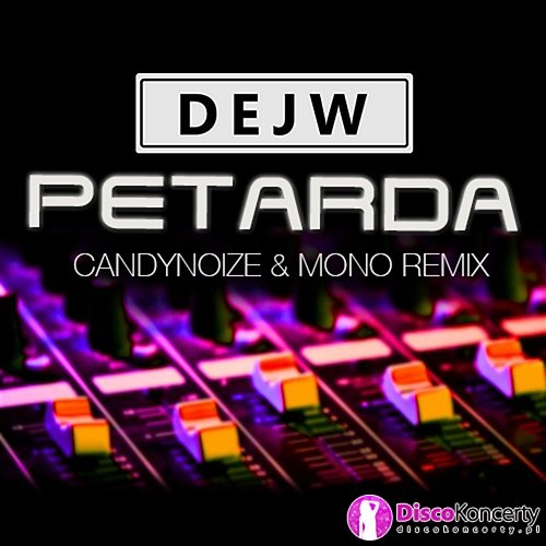 Petarda Dejw