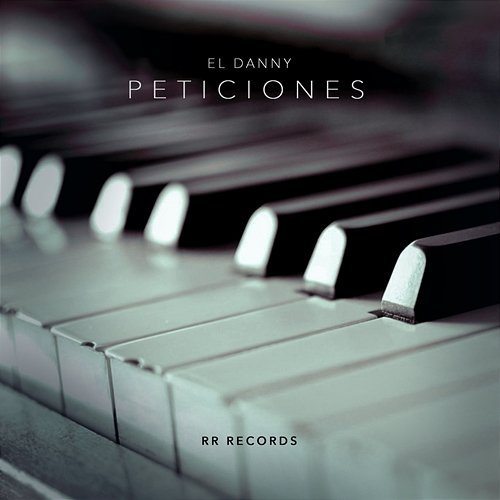 Peticiones El Danny & RR Records