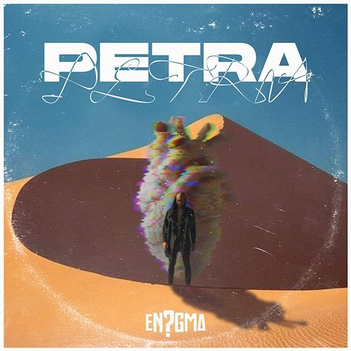 Petra. En?gma & Kaizén