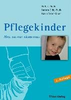 Pflegekinder - Alles was man wissen muss Ferber-Bauer Katrin, Riedle Herbert, Gillig-Riedle Barbara