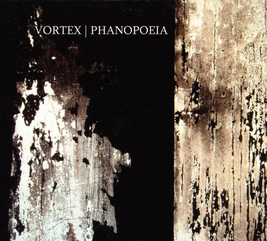 Phanopoeia Vortex