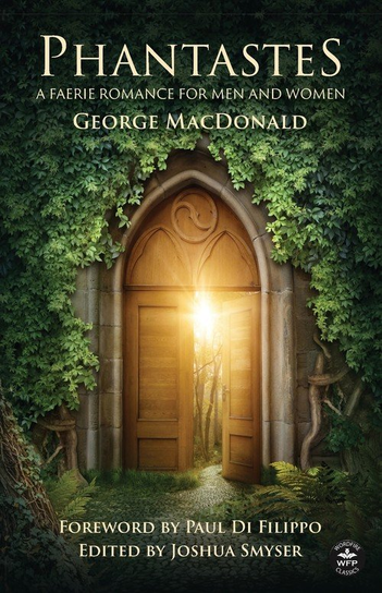 Phantastes (Annotated) MacDonald George