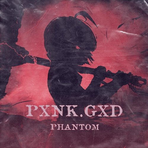 PHANTOM Pxnk.gxd