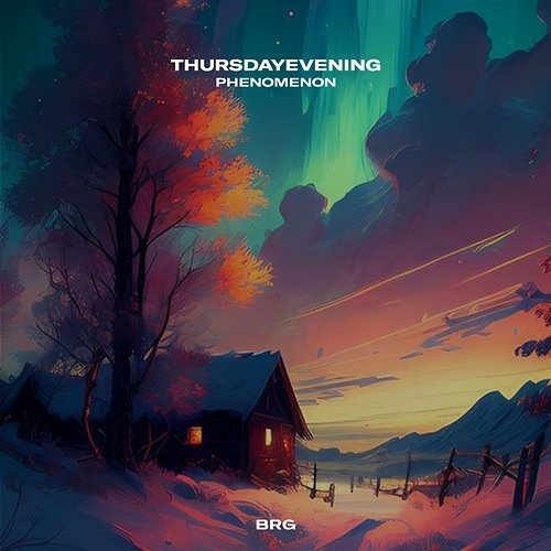 Phenomenon Thursdayevening & BRG Beats