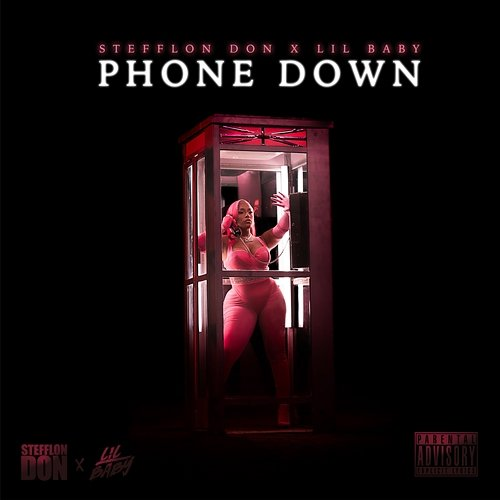 Phone Down Stefflon Don, Lil Baby