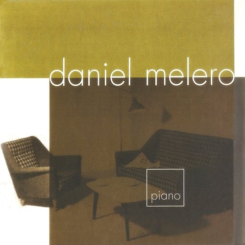 Piano Daniel Melero