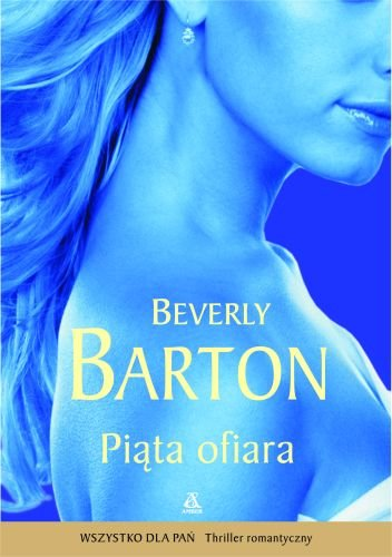 Piąta ofiara Barton Beverly