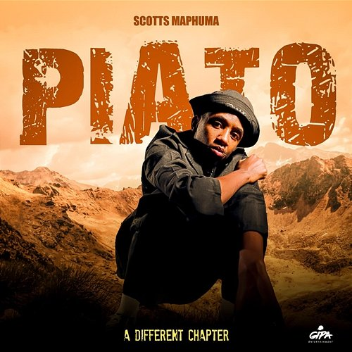 PIATO (A Different Chapter) Scotts Maphuma