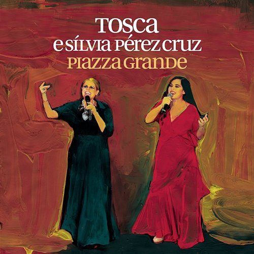 Piazza grande Tosca, Silvia Pérez Cruz