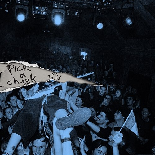 Pick a Cheek Big Sleep