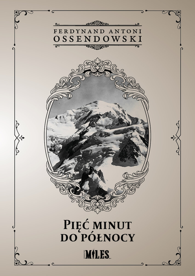 Pięć minut do północy Ossendowski Antoni Ferdynand