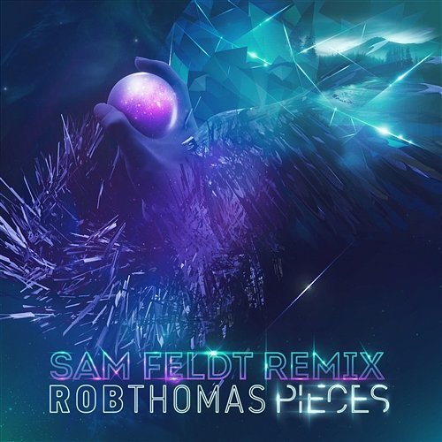 Pieces Rob Thomas