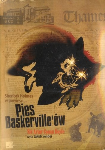 Pies Baskerville'ów Doyle Arthur Conan