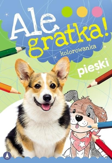 Pieski. Ale Gratka! Skrzat