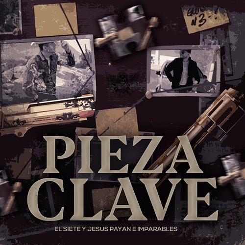 Pieza Clave El Siete, Jesus Payan e Imparables
