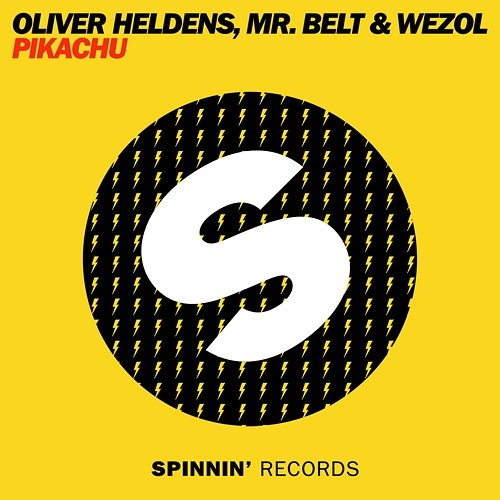 Pikachu Oliver Heldens & Mr. Belt & Wezol