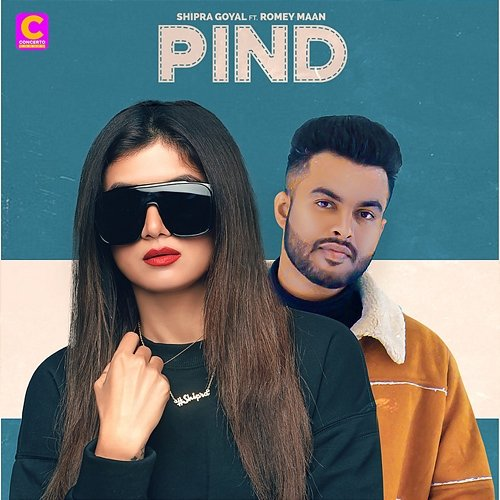 Pind Shipra Goyal feat. Romey Maan