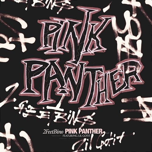 Pink Panther 2FeetBino feat. Lil Gotit
