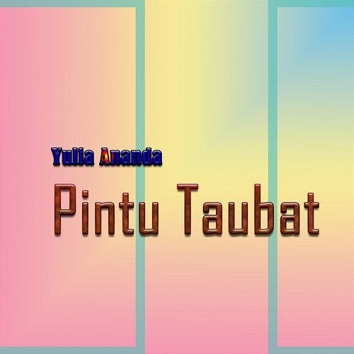 Pintu Taubat Yulia Ananda