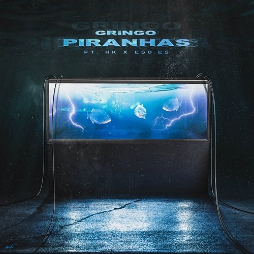 Piranhas Gringo, HK, ESO.ES
